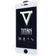 Titan Glass for iPhone 6